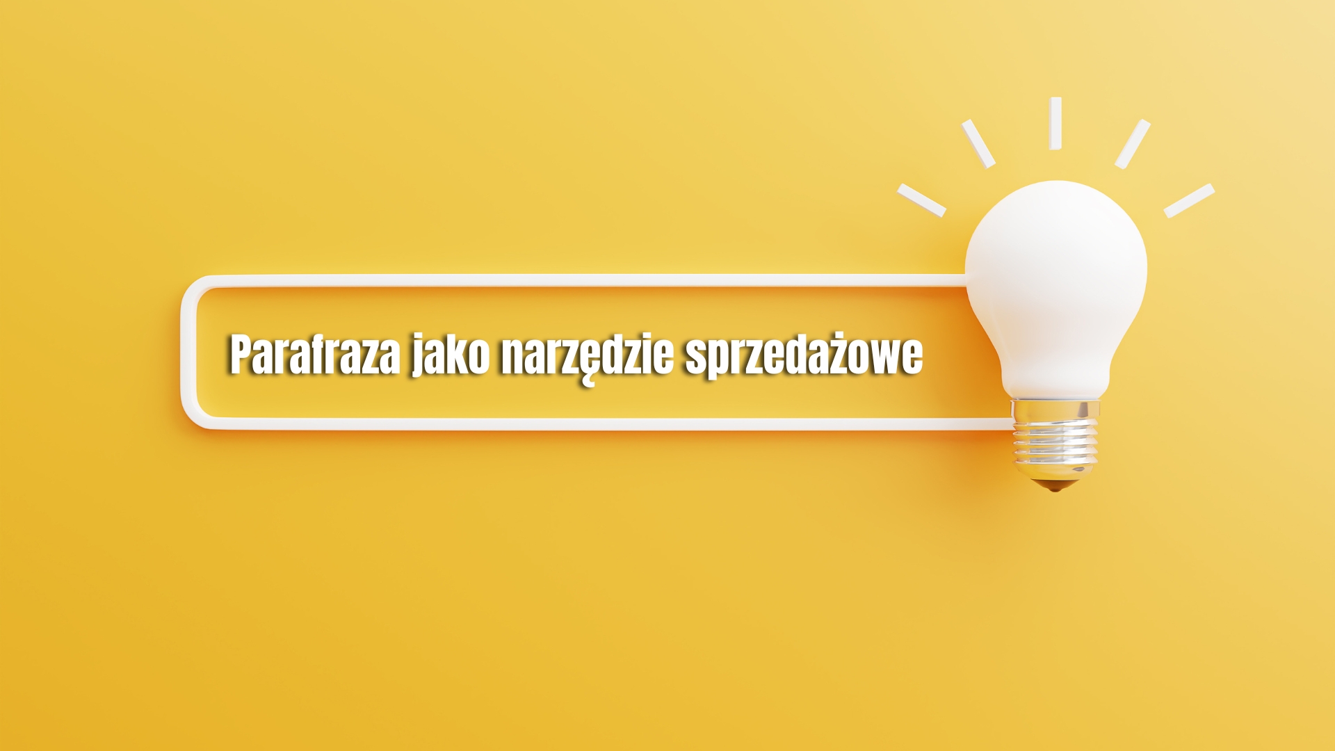 Parafraza – proste i potężne narzędzie negocjacyjne