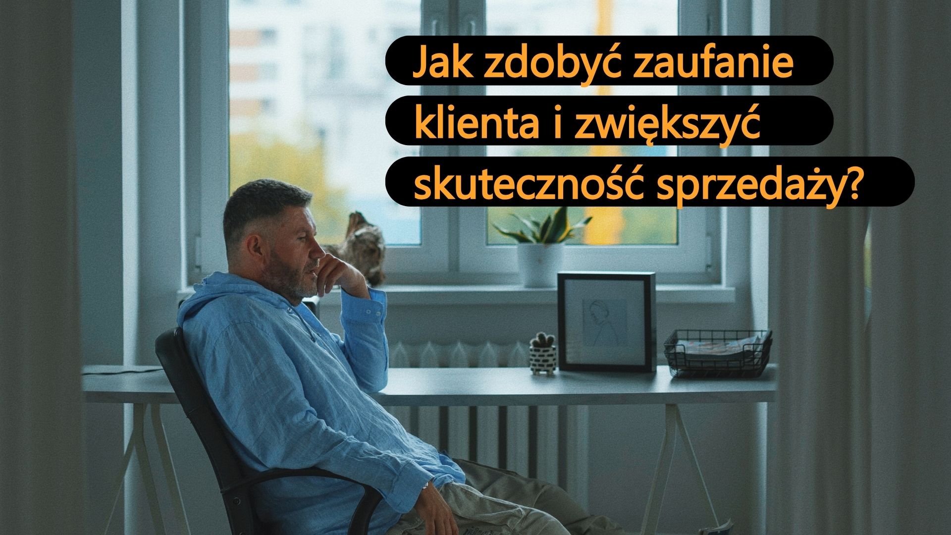 Jak zdobyć zaufanie klienta i zwiększyć skuteczność sprzedaży?
